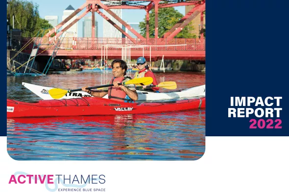 Active Thames Impact Report 2022