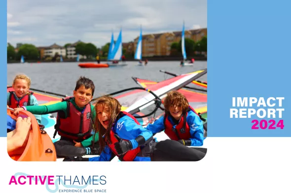 Active Thames Impact Report 2024 Cover
