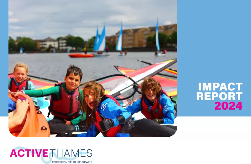Active Thames Impact Report 2024 Cover